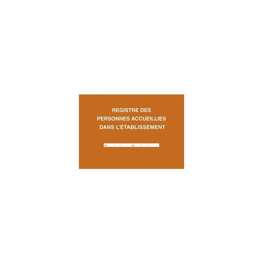 ELVE Registre des personnes accueillies dans l'établissement