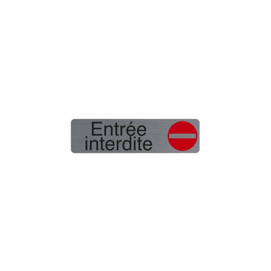 EXACOMPTA Plaque de signalisation "Entrée interdite"